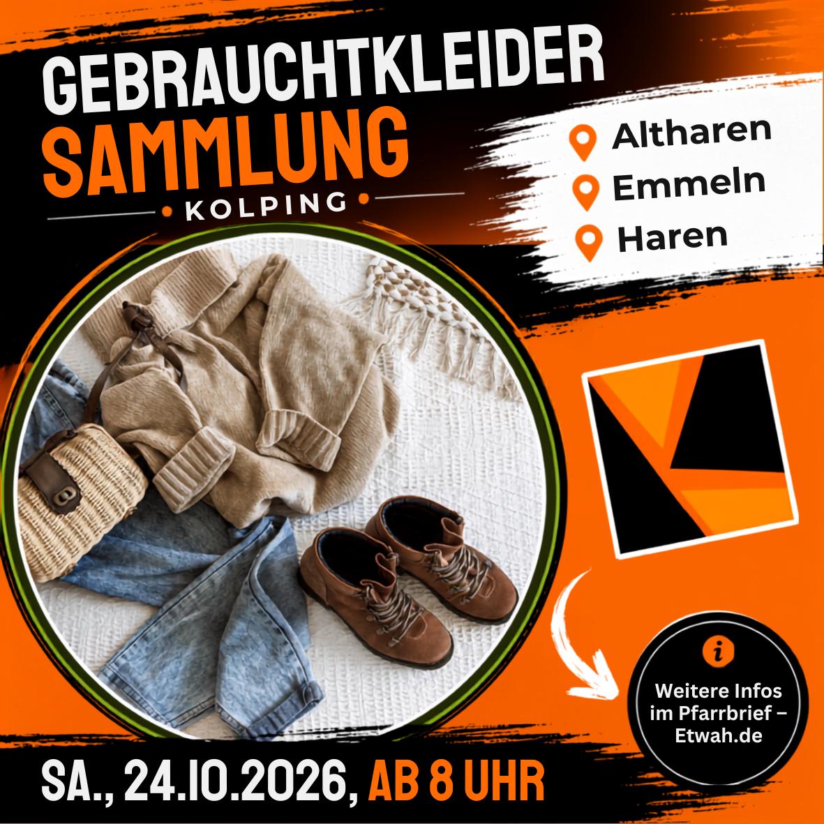 Sa., 24.10.2026, ab 8 Uhr Gebrauchtkleidersammlung vom Kolping in Altharen-Haren-Emmeln