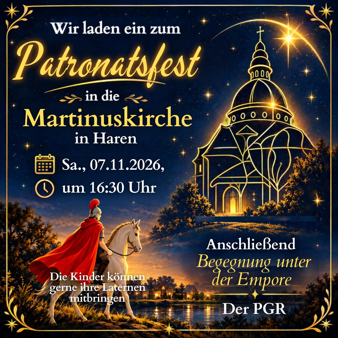 Sa., 07.11.2026, 16:30 Uhr Hl. Messe zum Patronatsfest in St. Martinus Haren