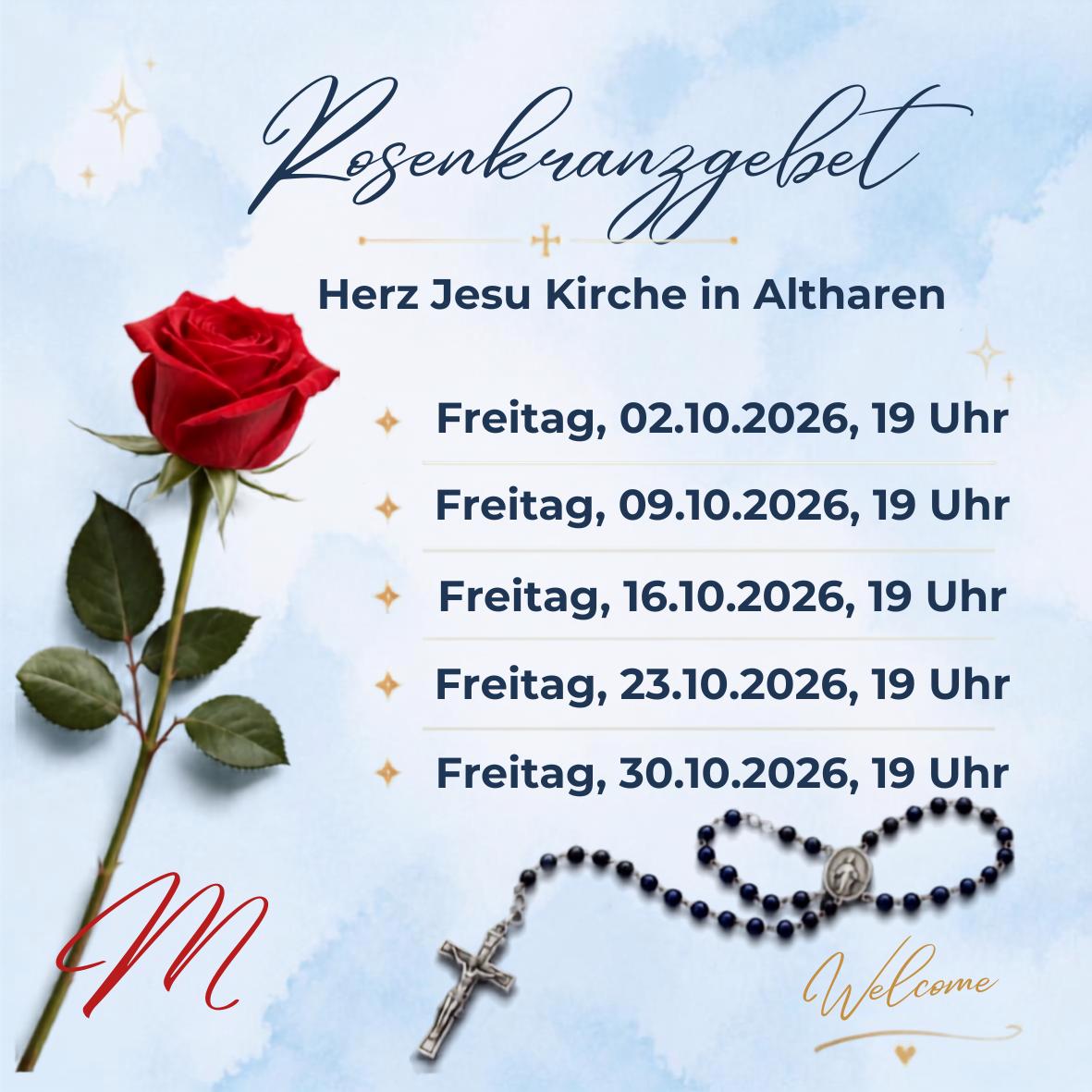Fr., 23.10.2026, 19 Uhr Rosenkranzgebet in Herz Jesu Altharen