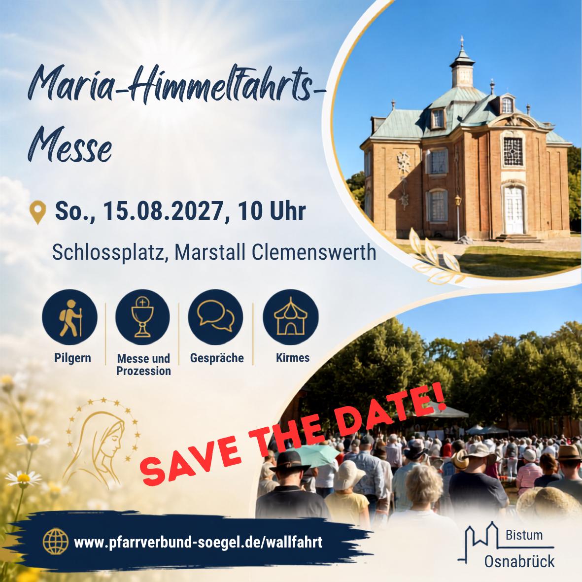 So., 15.08.2027, 10 Uhr hl. Messe Mariä-Himmelfahrts-Wallfahrt auf dem Schlossplatz Clemenswerth