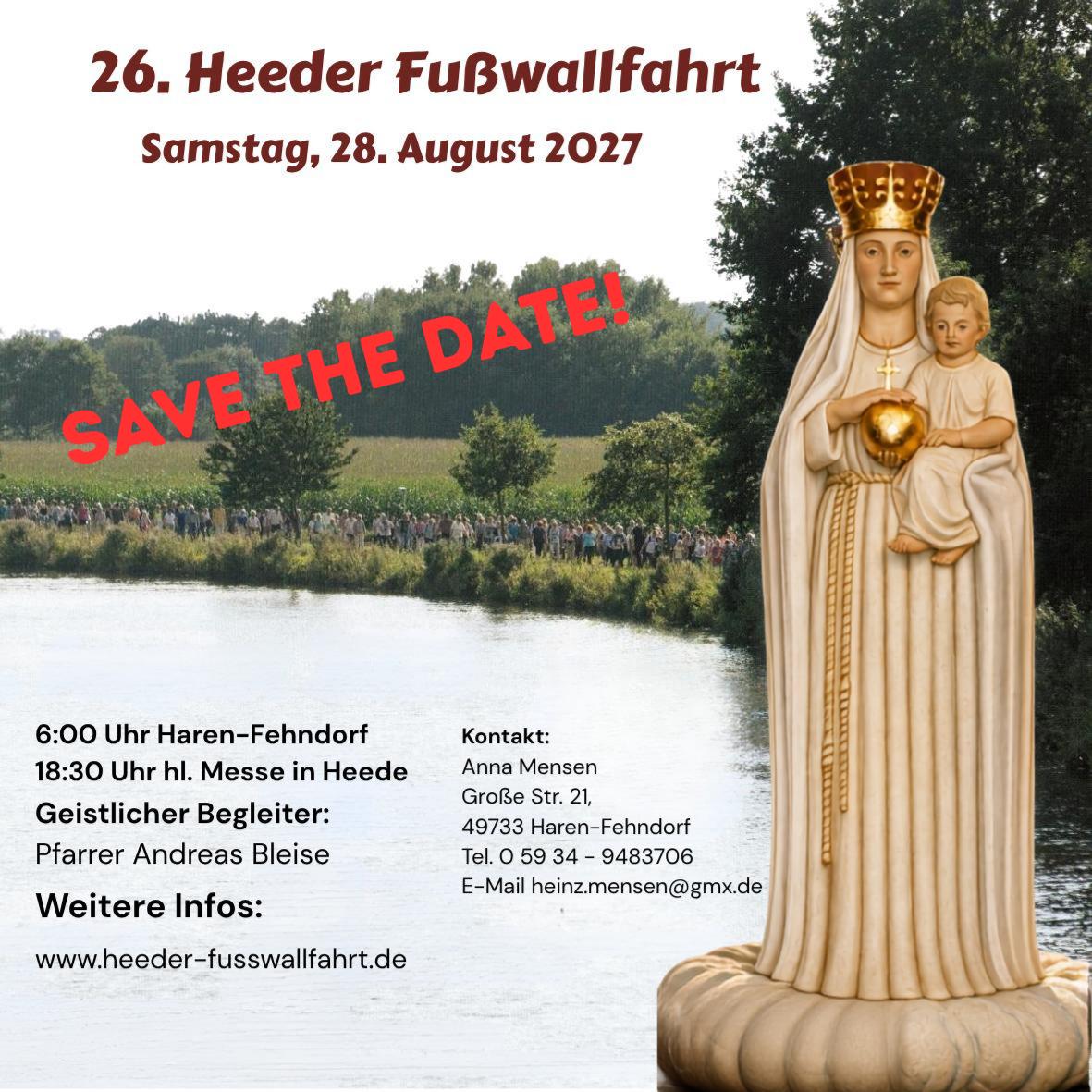 Sa., 29.08.2027, 26. Heeder Fußwallfahrt von Haren Fehndorf nach Heede