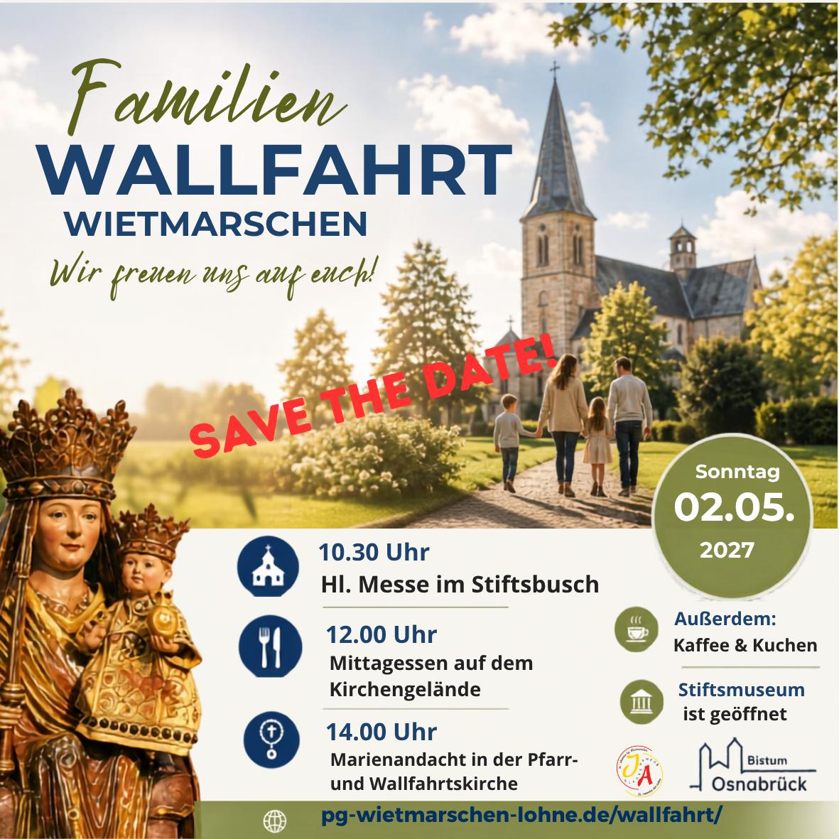 So., 02.05.2027, 10:30 Uhr Familienwallfahrt in Wietmarschen. 